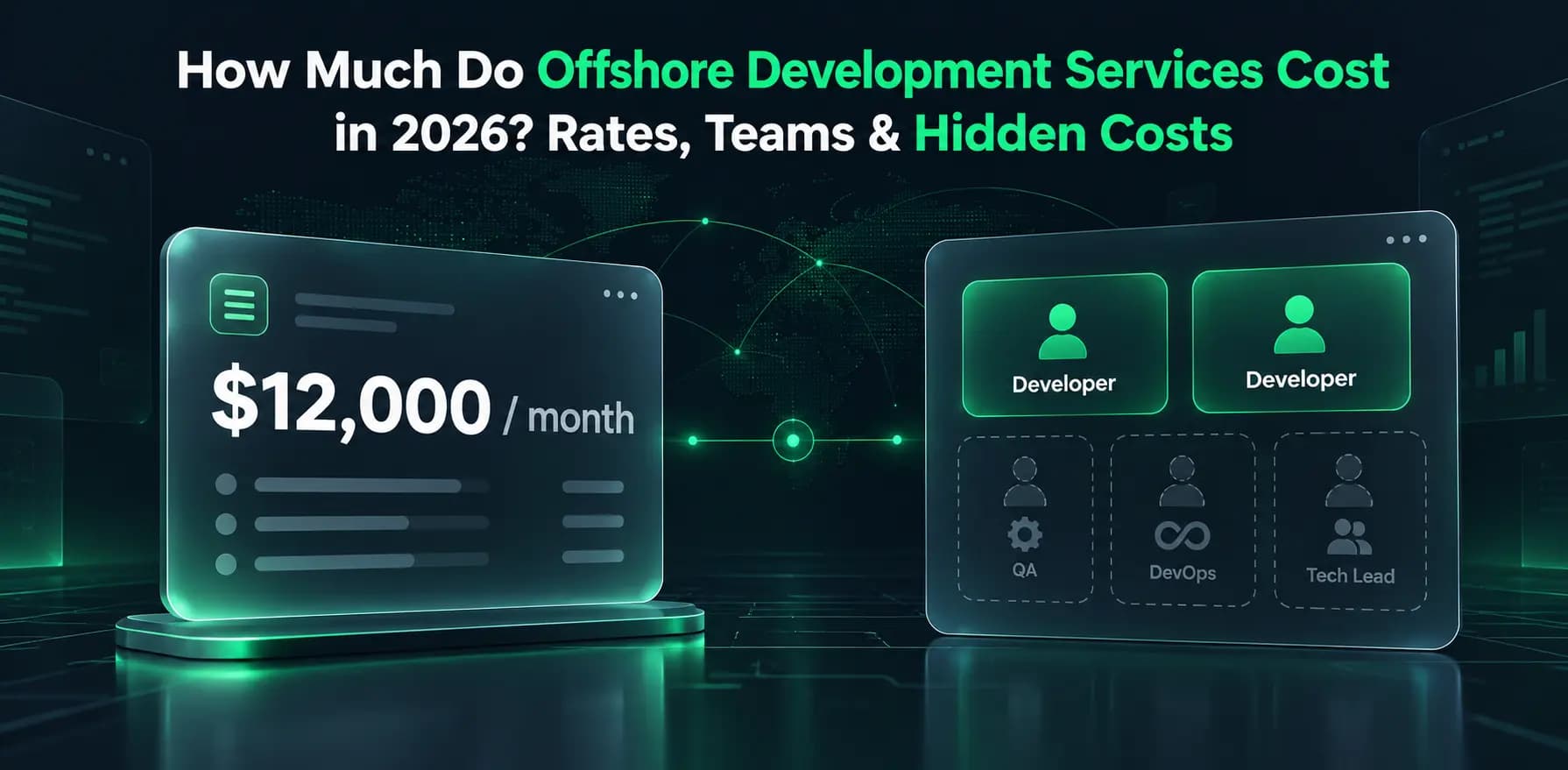 How Much Do Offshore Development Services Cost in 2026? Rates, Teams & Hidden Costs How Much Do Offshore Development Services Cost in 2026? Rates, Teams & Hidden Costs